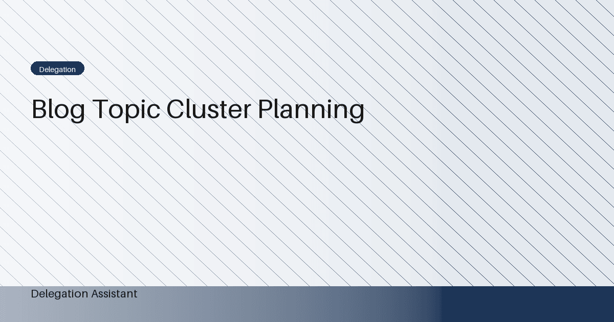 Blog topic cluster planning: A Practical Operating Guide