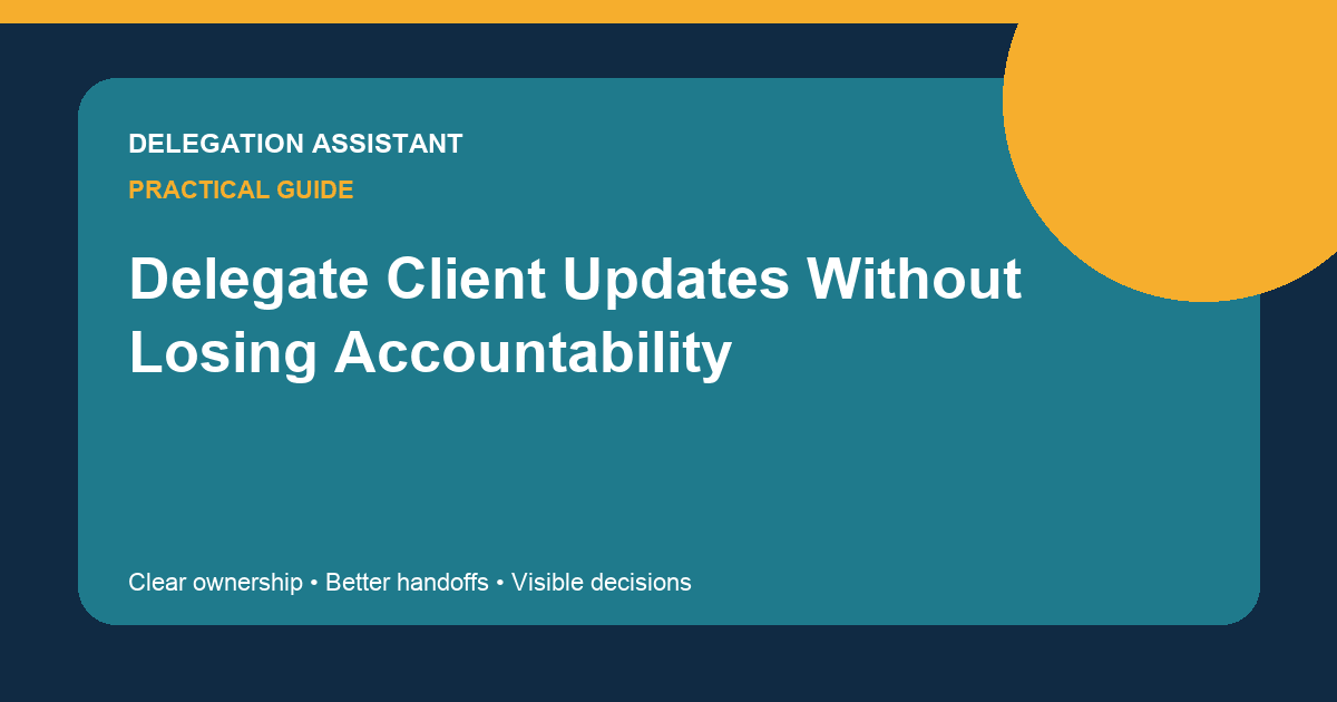 Delegate Client Updates Without Losing Accountability