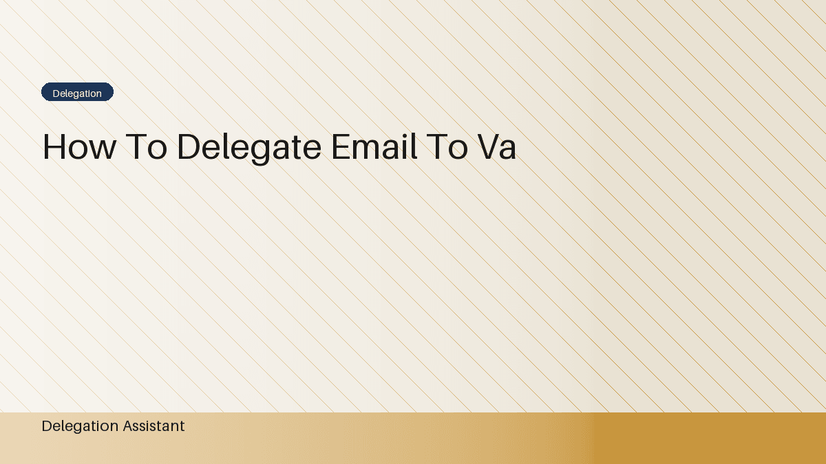 How to Delegate Email to a Virtual Assistant