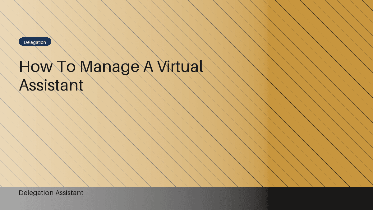 How to Manage a Virtual Assistant Effectively