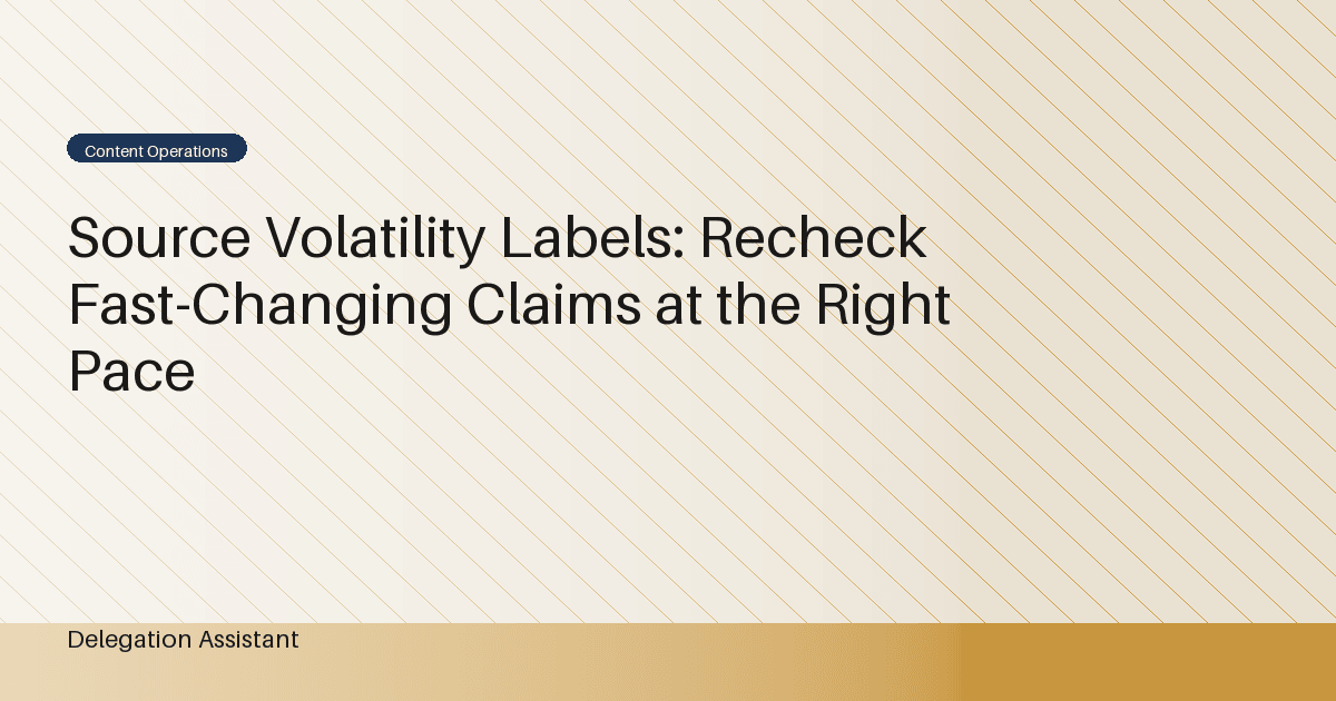 Source Volatility Labels: Recheck Fast-Changing Claims at the Right Pace