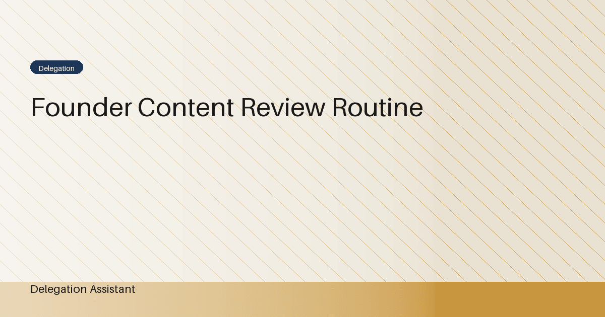 Cover image for article: Founder content review routine: A Practical Operating Guide