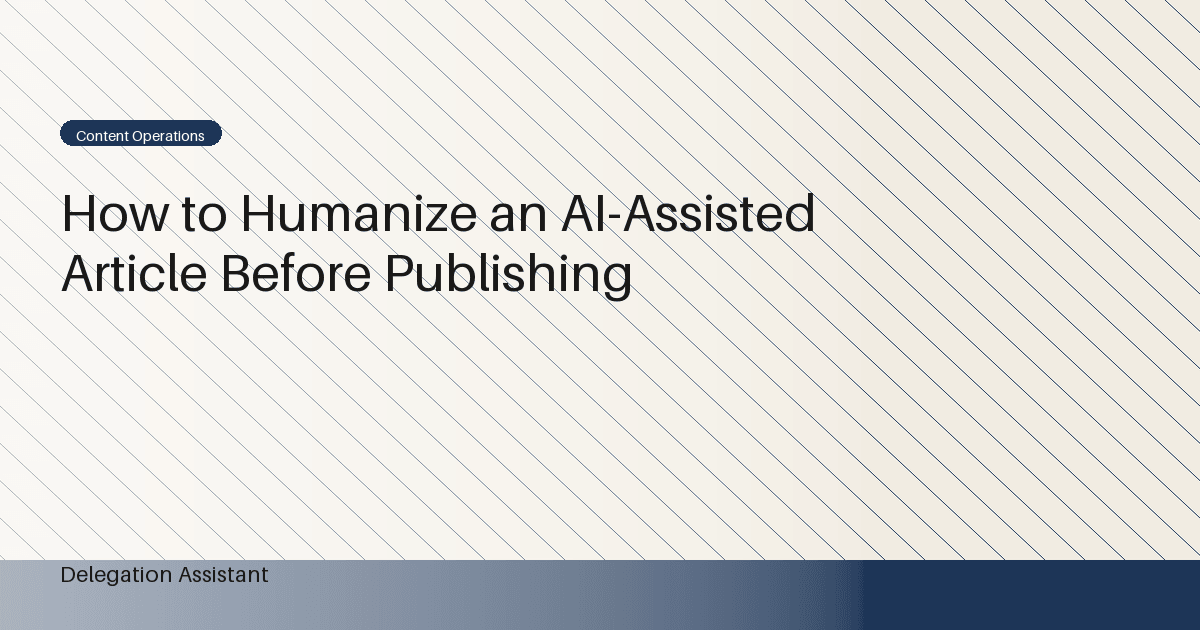 Cover image for article: Delegation Request Acceptance Test: Confirm the Work Is Ready Before It Starts