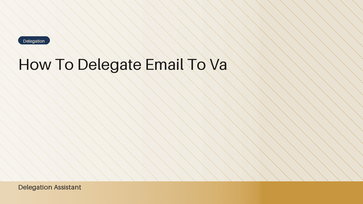 Cover image for article: How to Delegate Email to a Virtual Assistant
