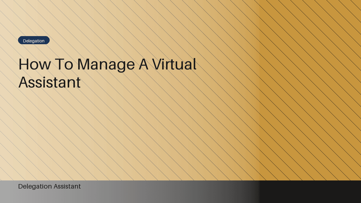 Cover image for article: How to Manage a Virtual Assistant Effectively