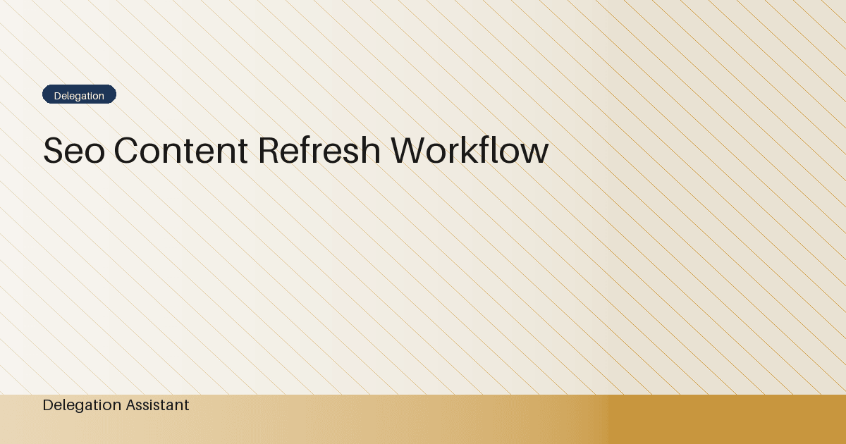 Cover image for article: SEO content refresh workflow: A Practical Operating Guide