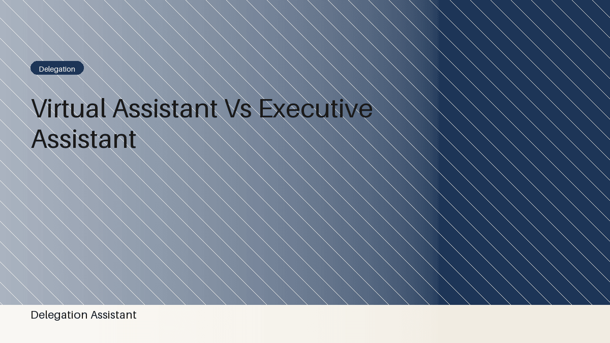 Cover image for article: Virtual Assistant vs. Executive Assistant: Which Do You Need?