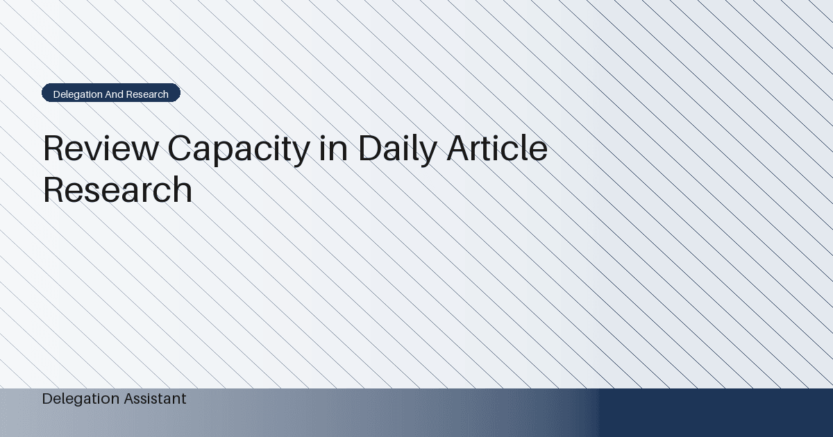 Research illustration about what does research support about protecting review capacity in daily article work?
