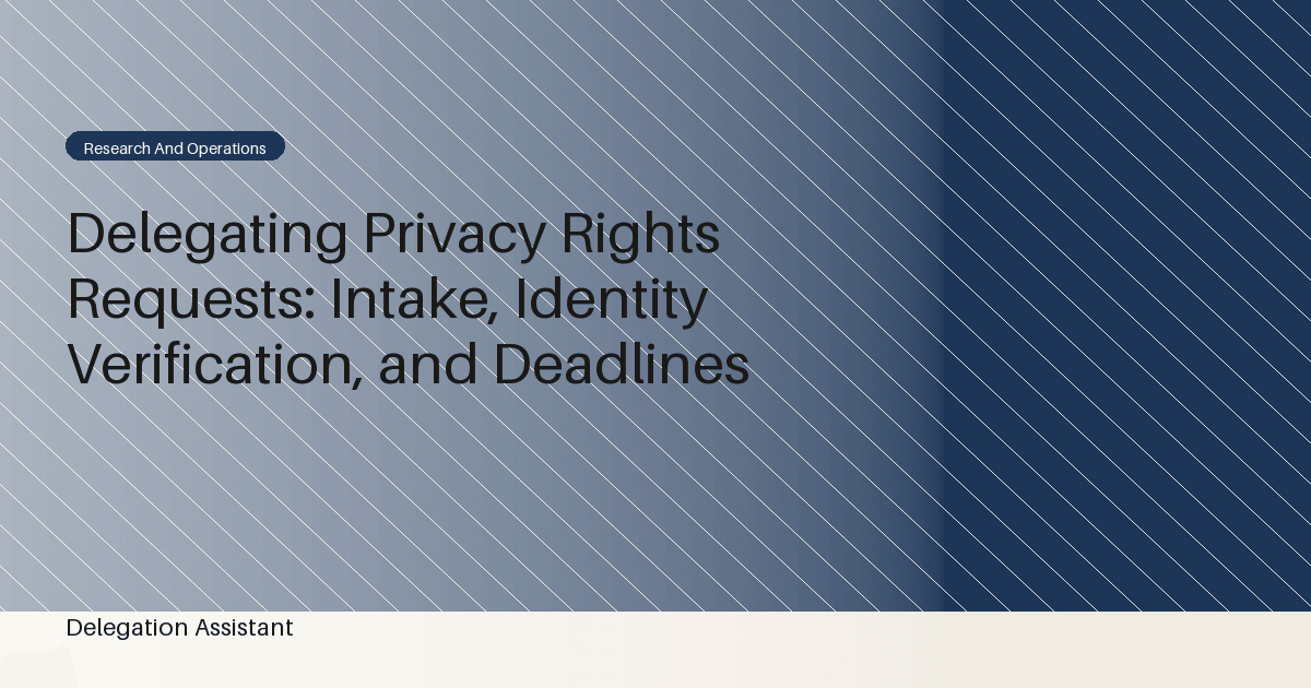 DelegationAssistant research visual about delegated privacy rights request handling