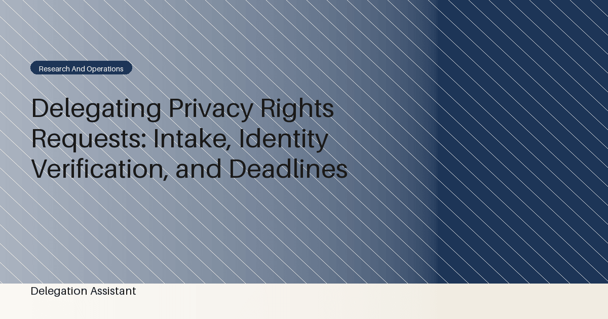 DelegationAssistant research visual about delegated privacy rights request handling