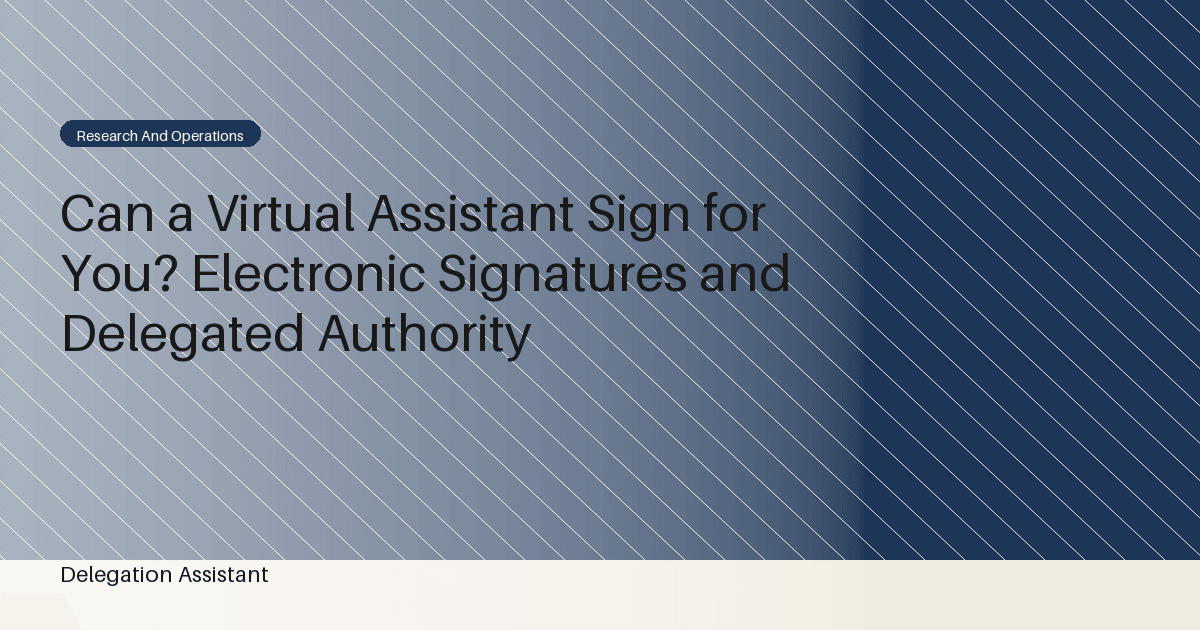 DelegationAssistant research visual about electronic signatures and delegated signing authority