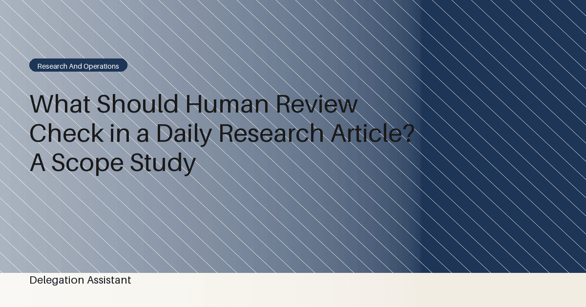 Human review scope marked across claims, sources, and reader decisions
