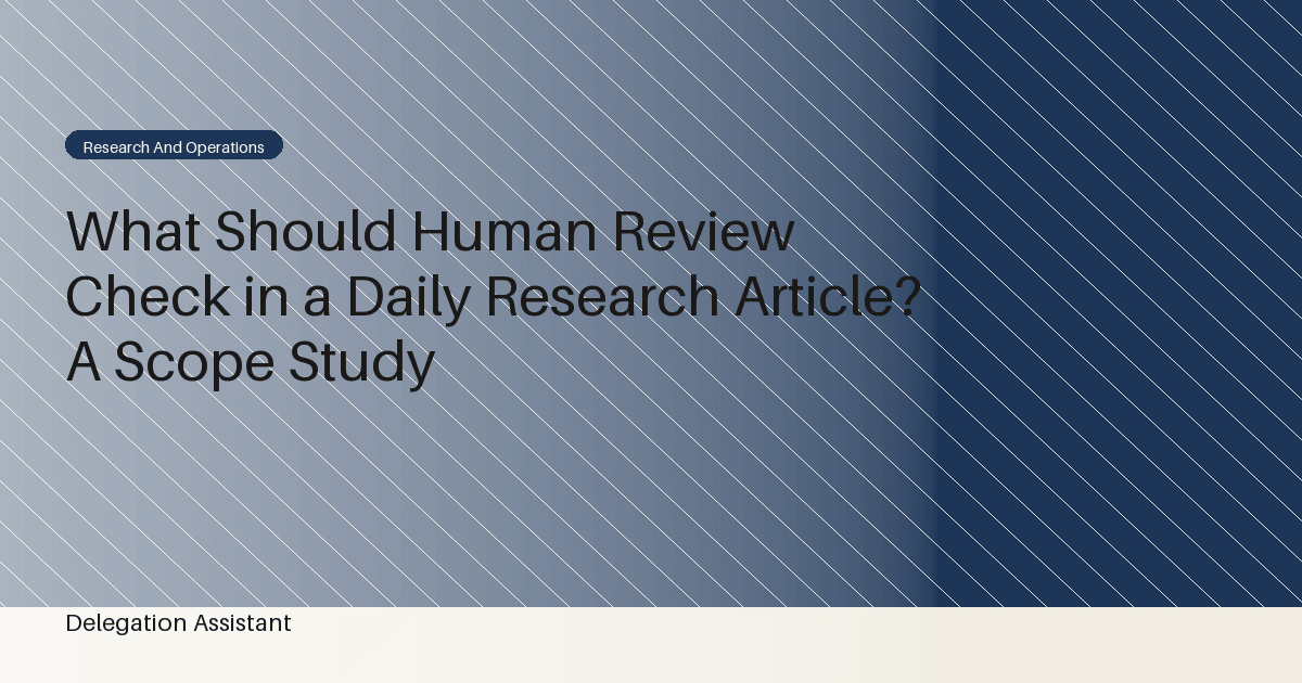 Human review scope marked across claims, sources, and reader decisions