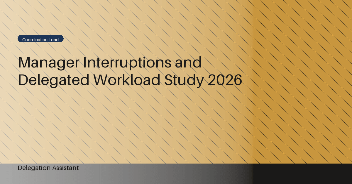 Research illustration for Manager Interruptions and Delegated Workload Study 2026