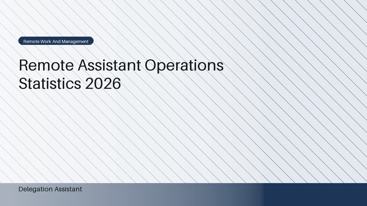 DelegationAssistant research visual about remote assistant operations