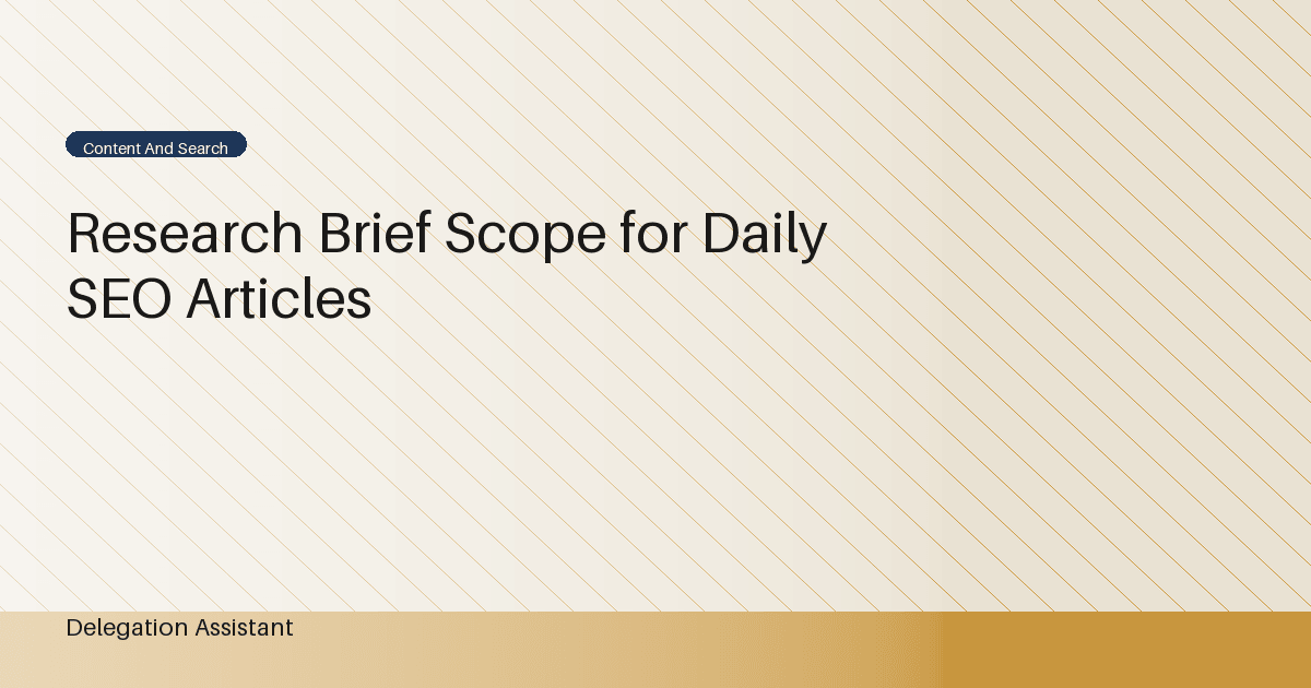 Research illustration about what research brief scope helps a daily seo article answer one decision?