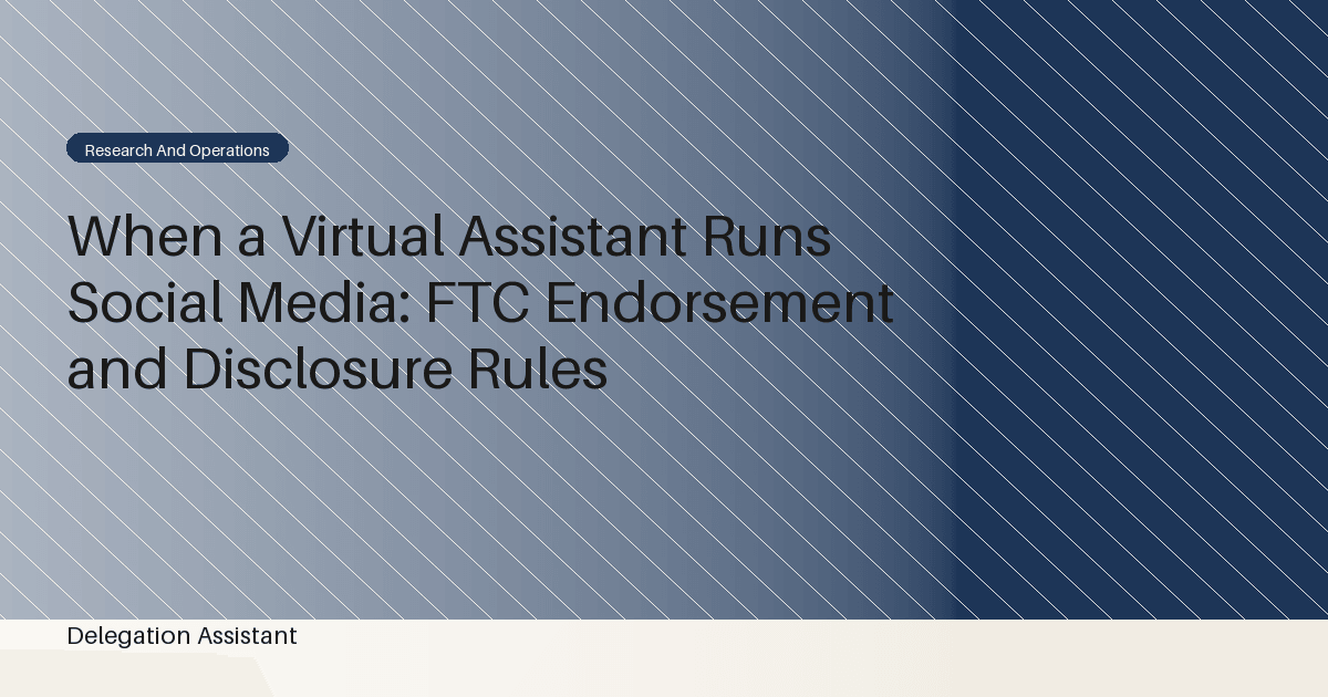 DelegationAssistant research visual about social media endorsement and disclosure rules
