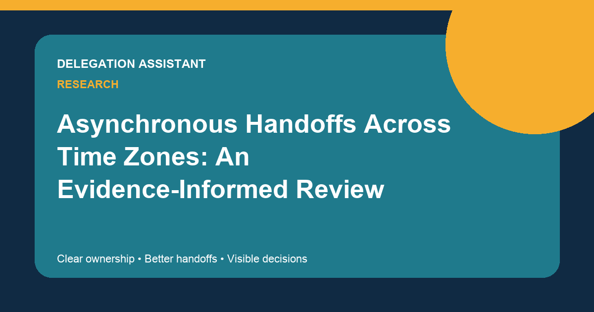 Asynchronous Handoffs Across Time Zones: An Evidence-Informed Review
